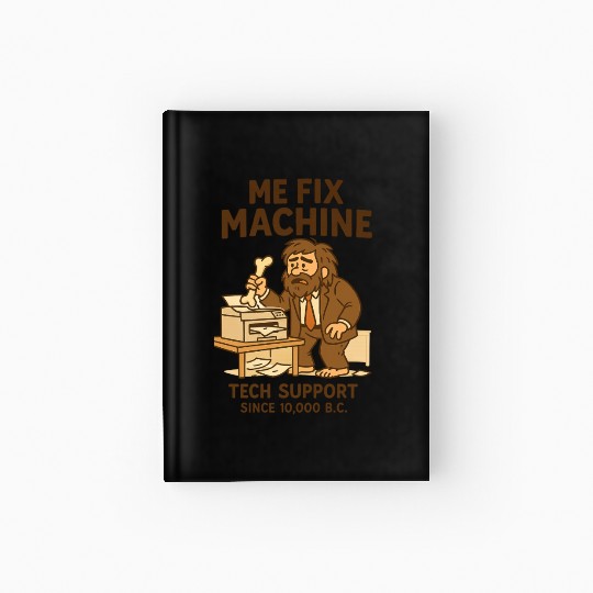 Office Tech Support Caveman Joke Daily Work Humor Hardcover Journal