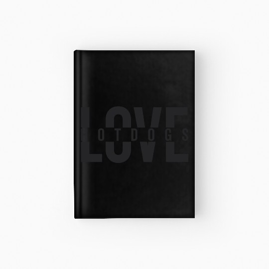 Love Hotdogs Fast Food Statement Hardcover Journal
