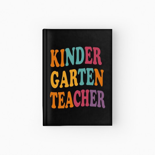 Proud Kindergarten Teacher – Fun and Heartfelt De Hardcover Journal