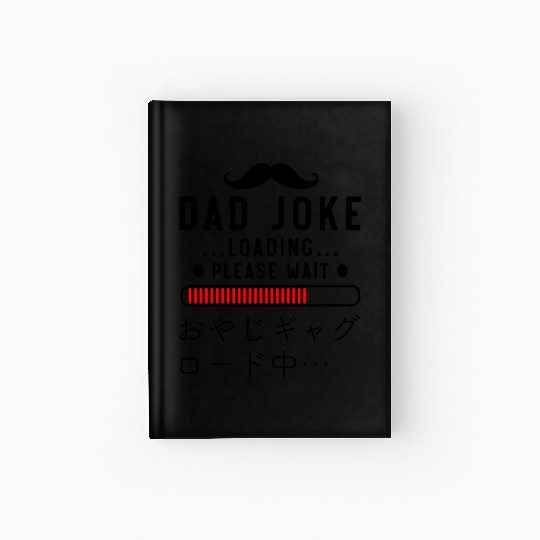 Dad Joke Loading Red Hardcover Journal