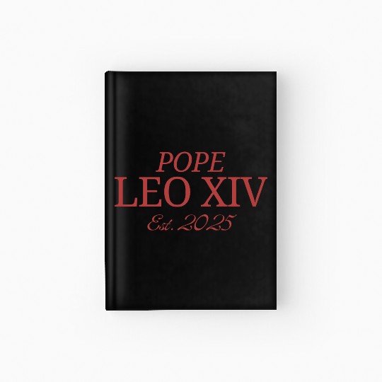 “Pope Leo XIV Est. 2025” Catholic Minimalist desig Hardcover Journal