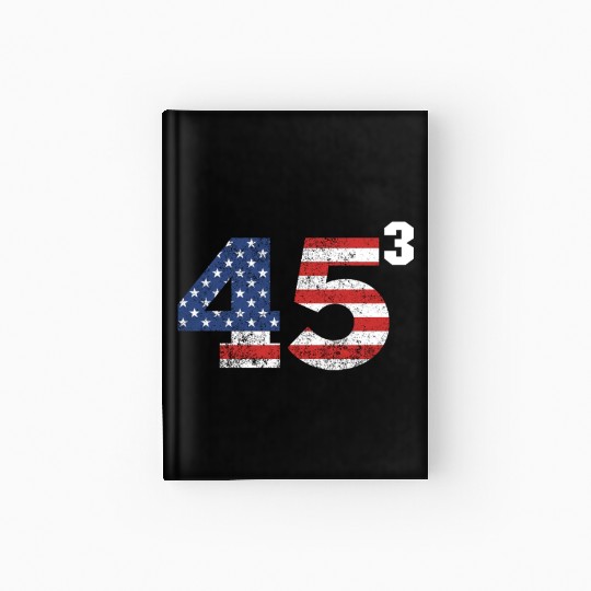 Trump 2028 45³ President Trump '28 45 Cubed45³ swe Hardcover Journal