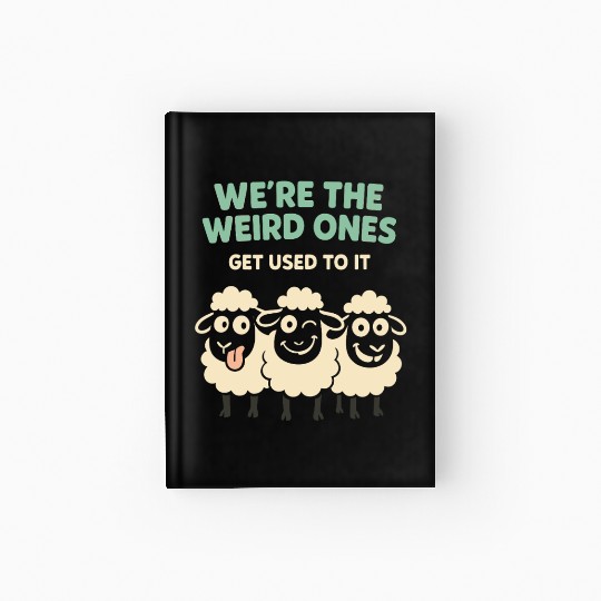 Funny Black Sheep Cousin Quirky Family Outcast Hardcover Journal