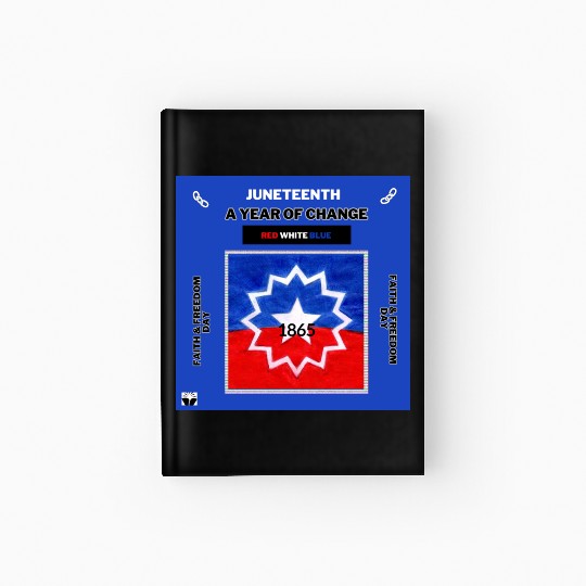 Juneteenth: An Official USA Holiday Hardcover Journal