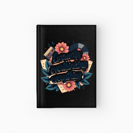 Retro Aesthetic Hardcover Journal – Currently Overthinking