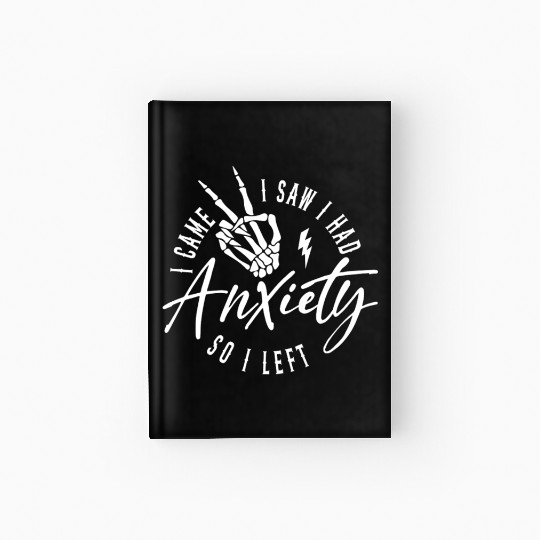 Motivational Quotes Anxiety Hardcover Journal