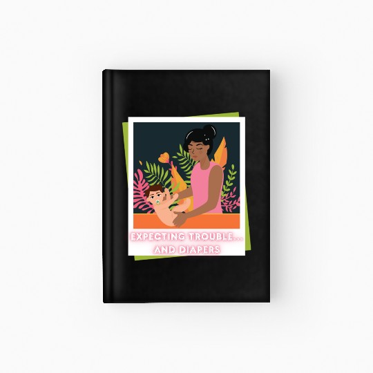 First Time Mom Vibes – Expecting Mother Hardcover Journal
