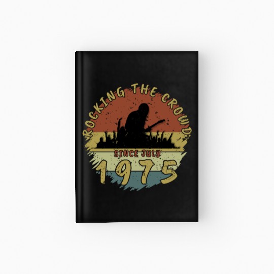 50th Birthday Rocking the crowd GIT 07/1975 Hardcover Journal