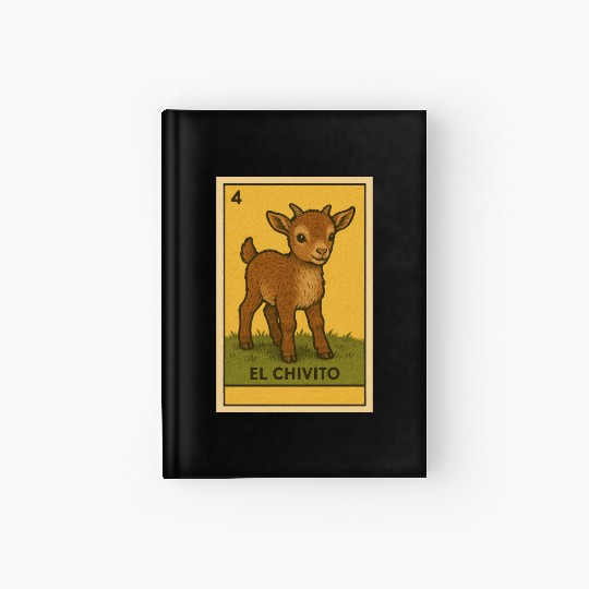 EL CHIVITO - THE BABY GOAT - LA LOTERÍA Hardcover Journal