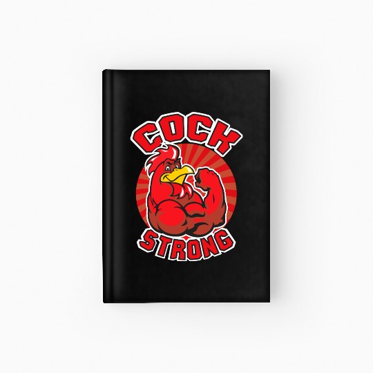 Cock Strong Hardcover Journal