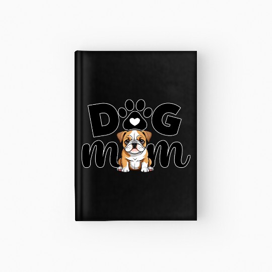 Pug Puppy Dog Mom Dog Lover Hardcover Journal