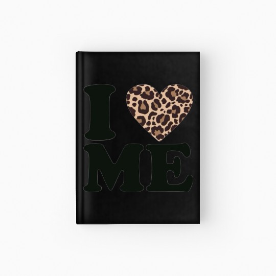 Love Yourself! I Love Me Hardcover Journal
