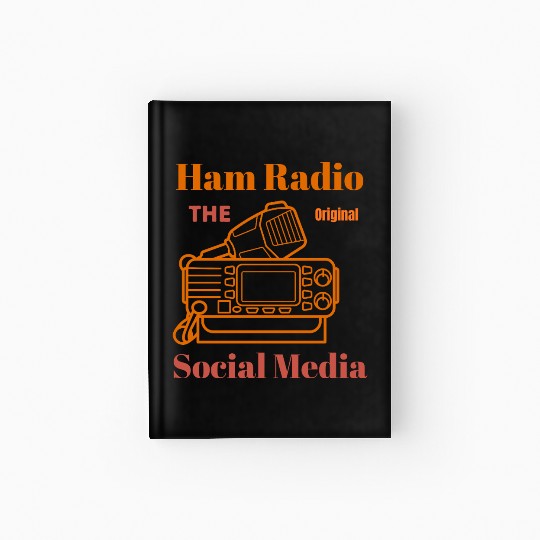 Ham Radio The Original Social Media Hardcover Journal