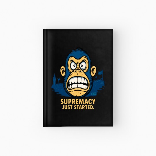 Angry ape cartoon with bold supremacy quote Hardcover Journal