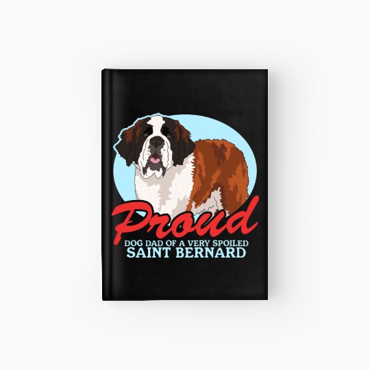 Saint Bernard Dog Dad St. Bernhard Hardcover Journal