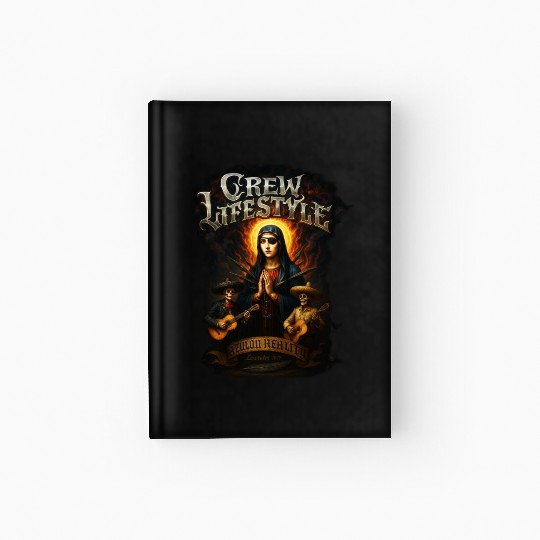 Crew Lifestyle: Sacred Rebels Edition Hardcover Journal
