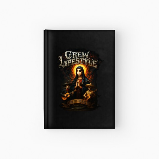 Crew Lifestyle: Sacred Rebels Edition Hardcover Journal