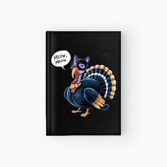 Funny Thanksgiving Turkey Cat Meow Men Women Kids Hardcover Journal