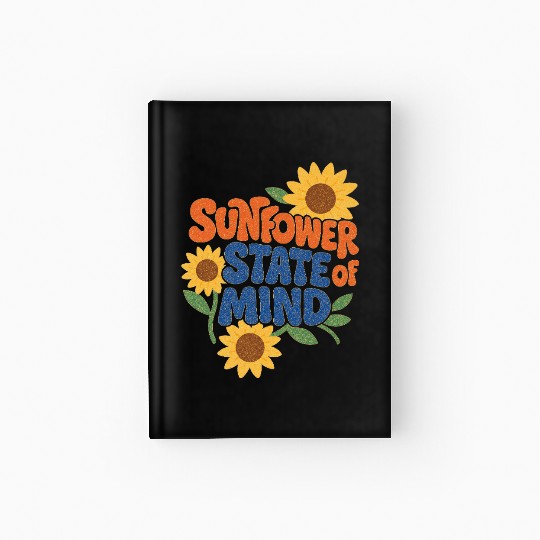 Sunflower State of Mind Design Hardcover Journal
