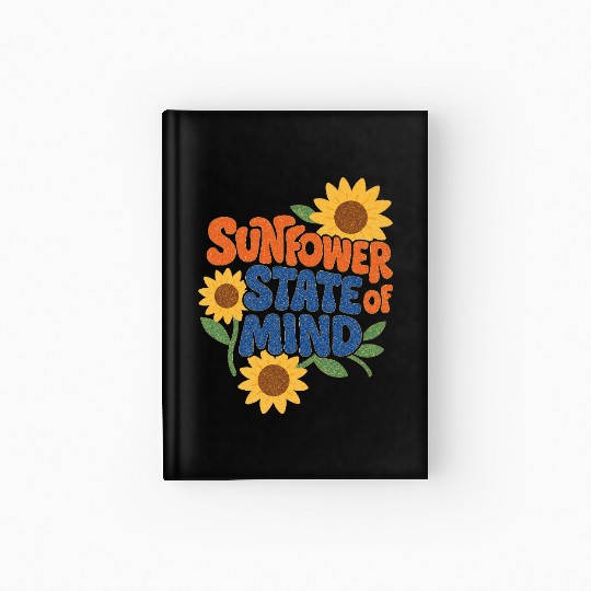 Sunflower State of Mind Design Hardcover Journal