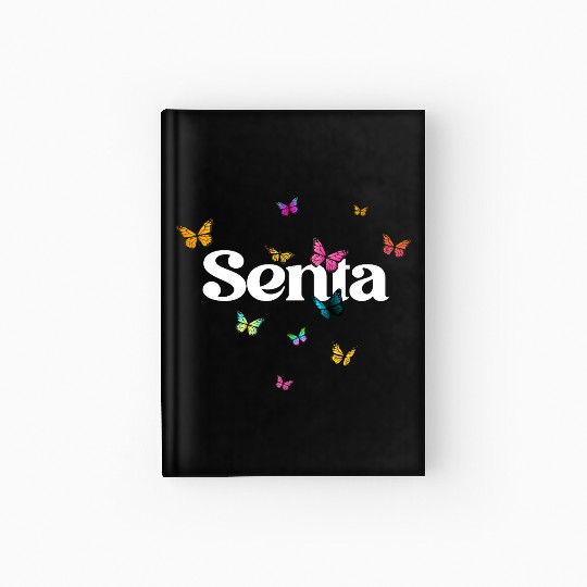 SENTA - beautiful girl name with cute butterflies Hardcover Journal