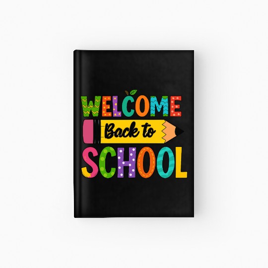 Welcome Back to School Hardcover Journal