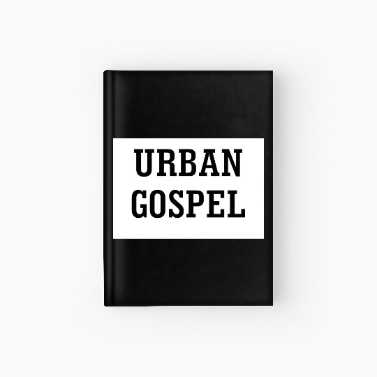 Bold Urban Gospel Typography Design Hardcover Journal