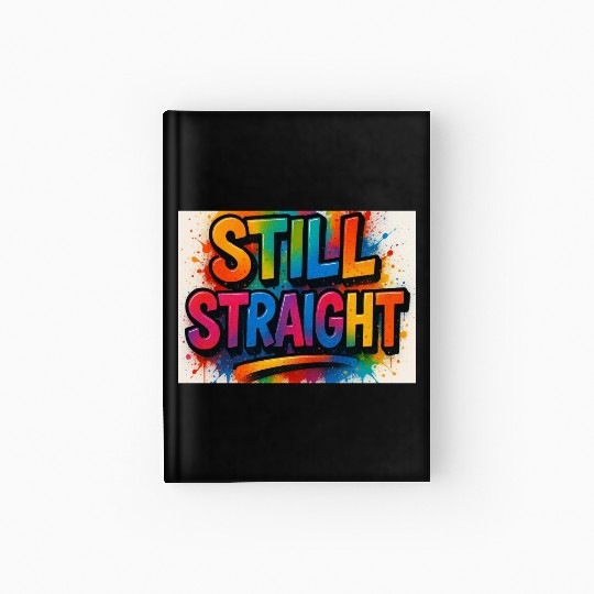 Still Straight Multi Colors Hardcover Journal