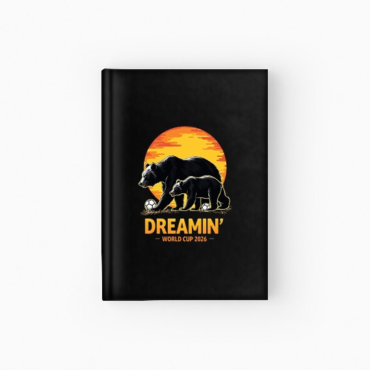 California Dreamin’ – World Cup 2026 Soccer Bear T Hardcover Journal