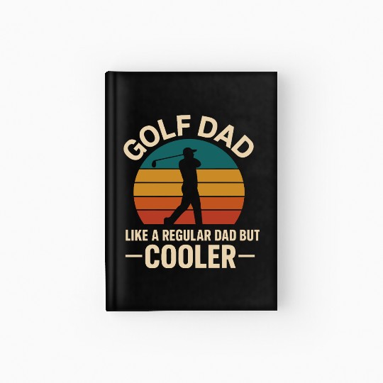 Golf Dad Sunset Silhouette Design Hardcover Journal