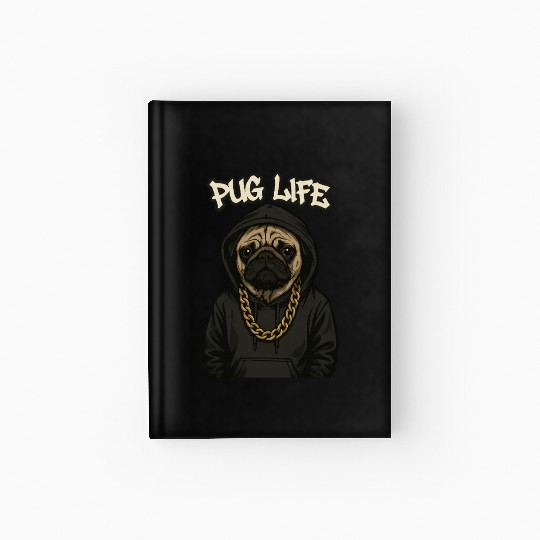 Urban Pug with Streetwear Style Hardcover Journal