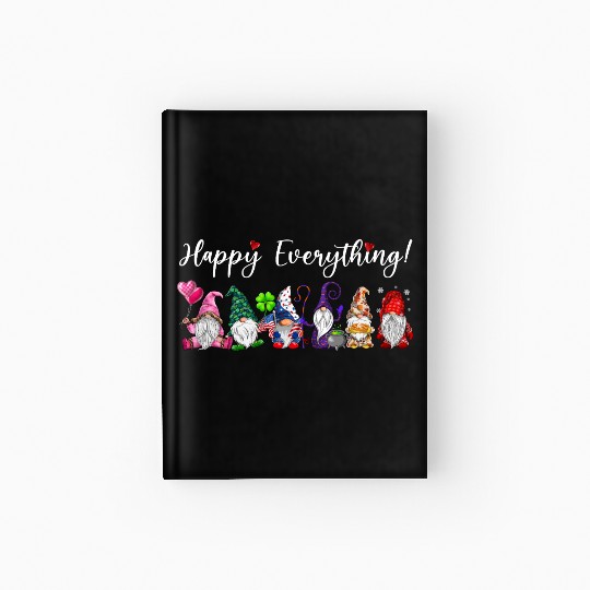 Happy Everything Gnomes Every Seasons All Year Hardcover Journal