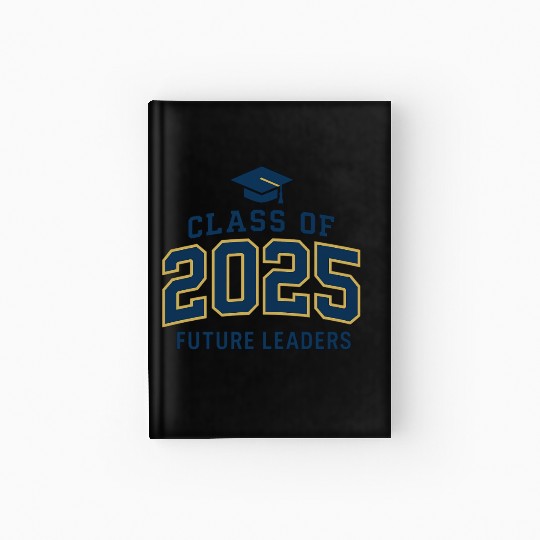 Graduation Class of 2025 Future Leaders Hardcover Journal Design