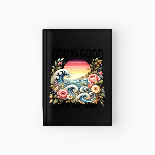 Elegant Wave and Floral Sunset Scene - GOD IS GOOD Hardcover Journal