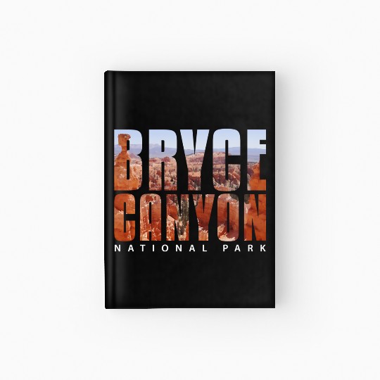 Bryce Canyon National Park Scenic Design Hardcover Journal