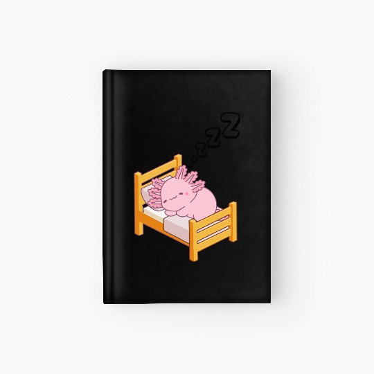 Cute Sleepy Dream axolotl Design Hardcover Journal