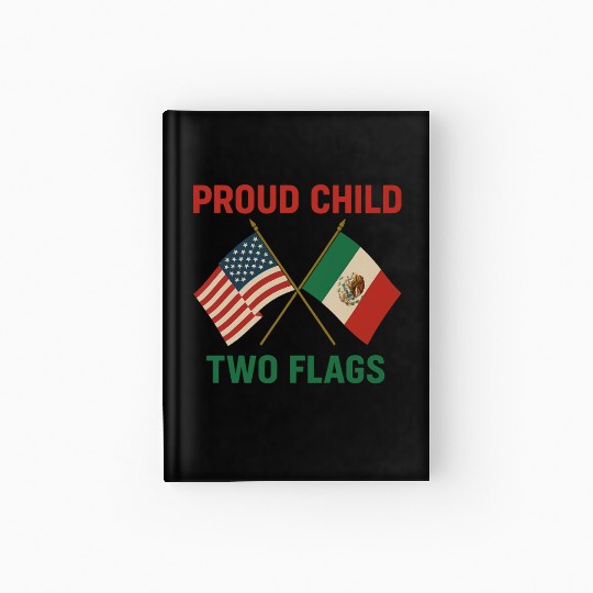 Proud Child Two Flags Design Hardcover Journal