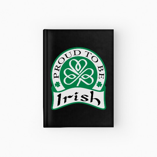 Proud to be Irish Hardcover Journal