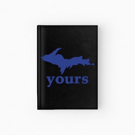 Up Your Vector Funny Upper Peninsula Hardcover Journal