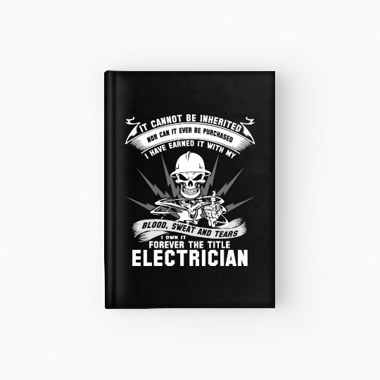 Electrician stupid electrician electrician elec Hardcover Journal
