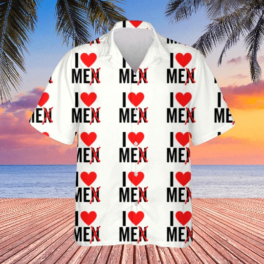 I Love Men I Love Me Hawaiians