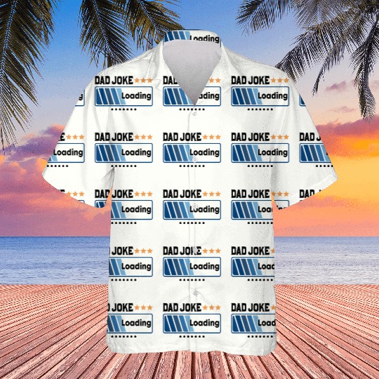 Dad Joke Loading... Hawaiians