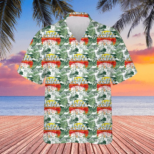 Happy Camper Funny Camping Lover Hawaiians