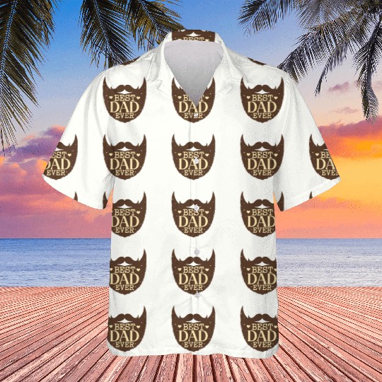 best dad ever Hawaiians