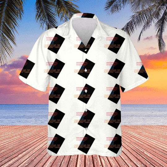 Minimalist Mastery: Keep It Simple Apparel Hawaiians