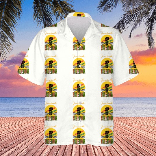 JUNETEENTH FREEDOM APPAREL Hawaiians