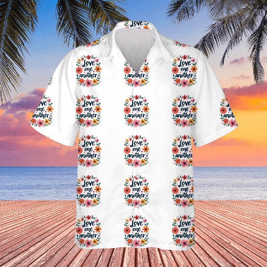 Love One Another Christian Quote Flower Floral Hawaiians