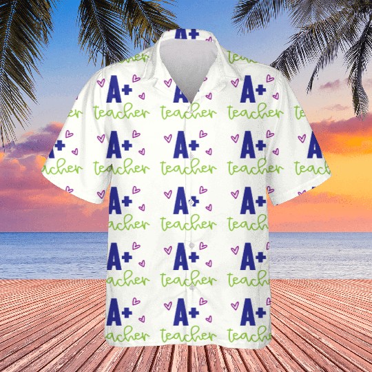 A+ Teacher – Appreciation Gift Hawaiians