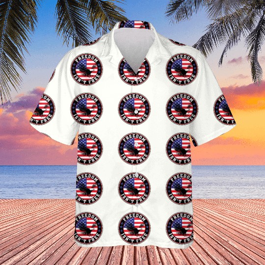 Freedom Isn’t Free Eagle US Flag Patriotic Apparel Hawaiians