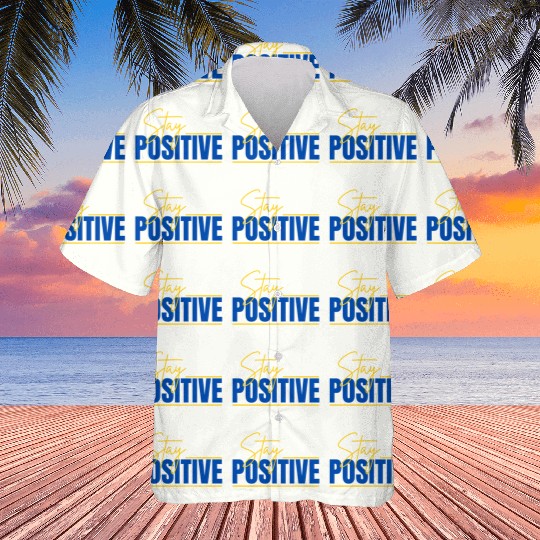 Hawaiians Stay Positive Typography Design